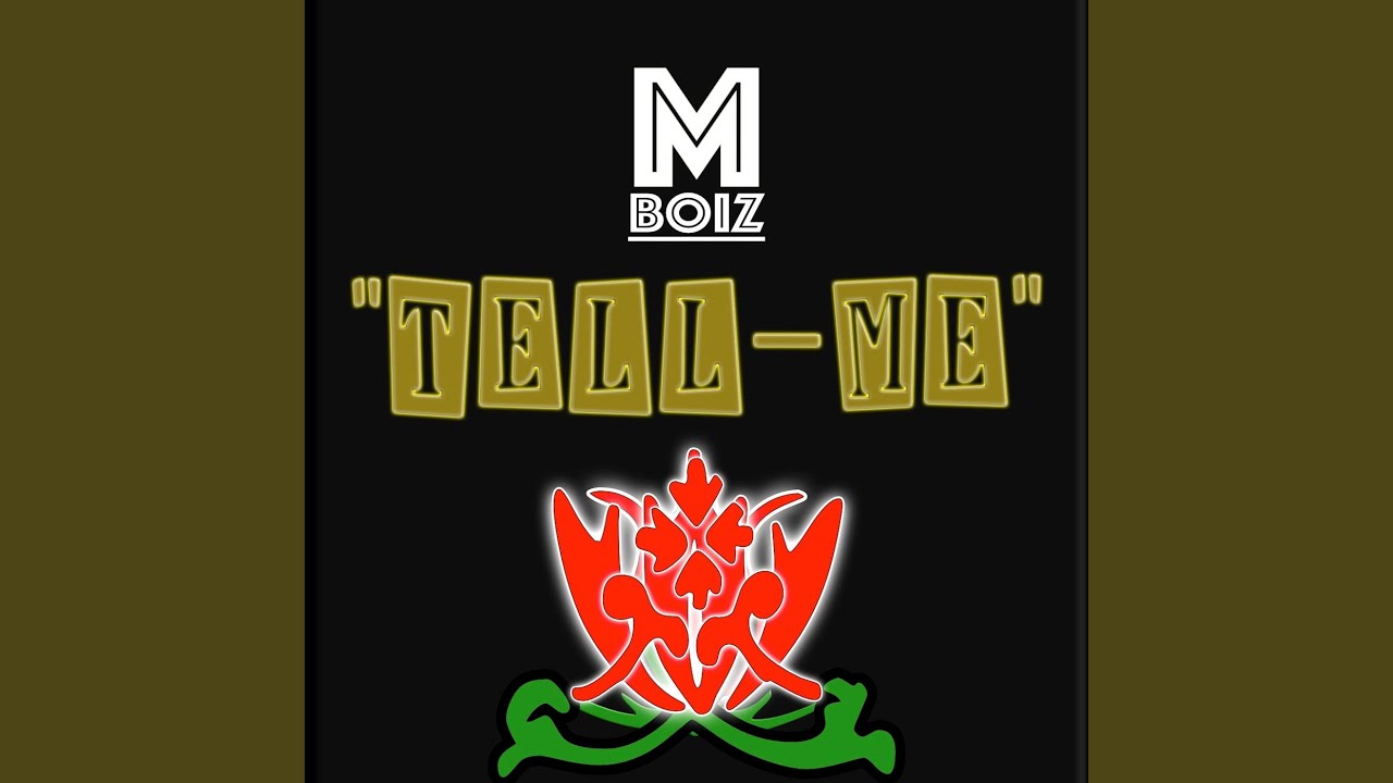 Watch Tell Me on YouTube Watch Tell Me on YouTube