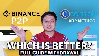 The Best Crypto Cashout Method in the Philippines | Binance P2P or Coins PH XRP Method (FULL GUIDE) by Jp Mercado 46,207 views 1 year ago 26 minutes