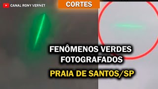 CUTS: GREEN PHENOMENA PHOTOGRAPHED ON SANTOS BEACH/SP