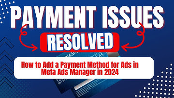 How to Add a Payment Method for Ads in Meta Ads Manager