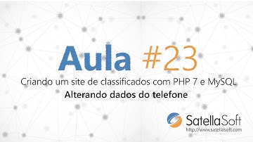 Criando um site de classificados com PHP 7 e MySQL - Aula 23 (Alterando dados do telefone)