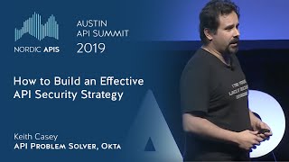 How to Build an Effective API Security Strategy
