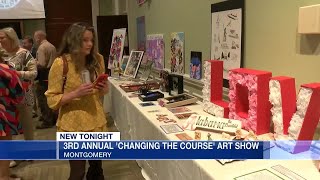 Changing the Course art show held in Montgomery