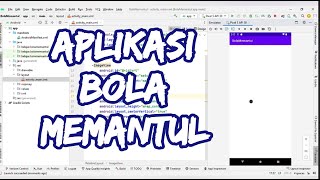 Belajar Membuat Aplikasi Android Bola Memantul | Sarjana Mipa #kotlin #programmer #games screenshot 5