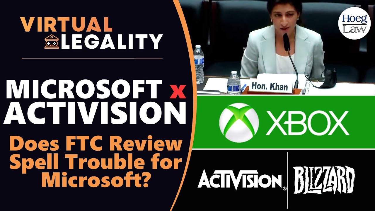 FTC TO REVIEW MICROSOFT x ACTIVISION | Big Deal or Overblown? (VL619)