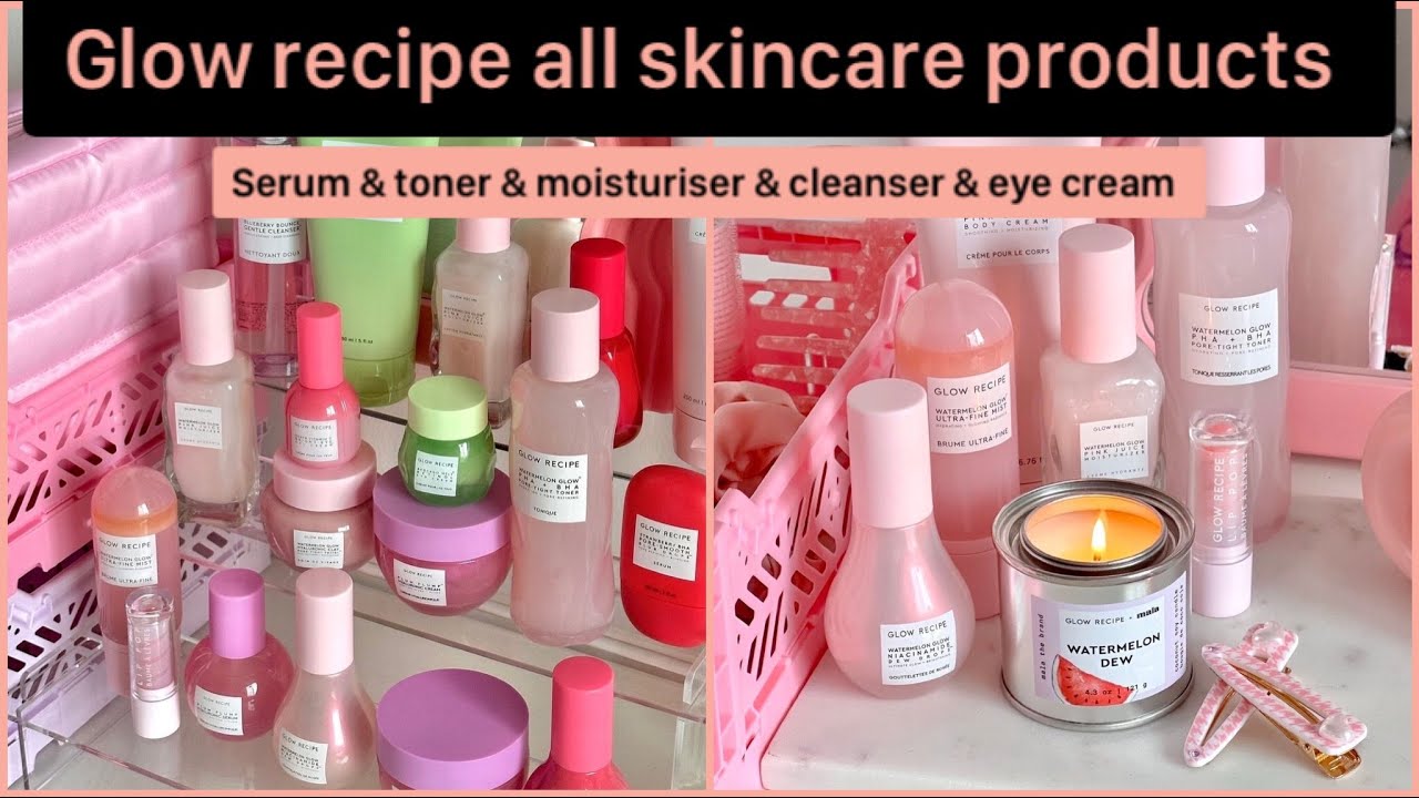 Glass skin skincare | Glow recipe | Glow recipe toner & moisturizer & serum & niacinamide | Skincare