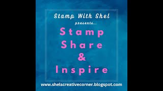 Stamp With Shel- 6 x 6 One Sheet Wonder- 3 cards featuring Regal Flora