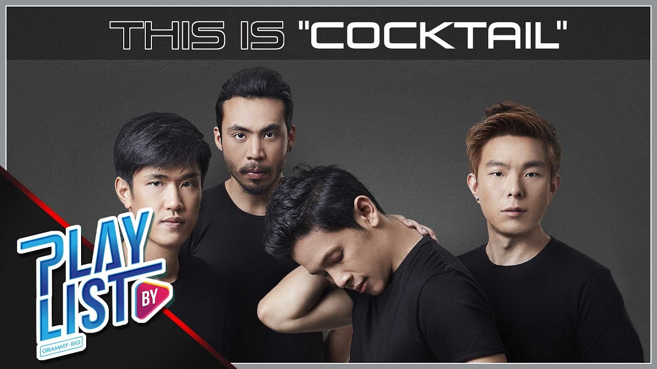 This is COCKTAIL | เธอ, คู่ชีวิต, คุกเช่า, โปรดเถิดรัก, เรา