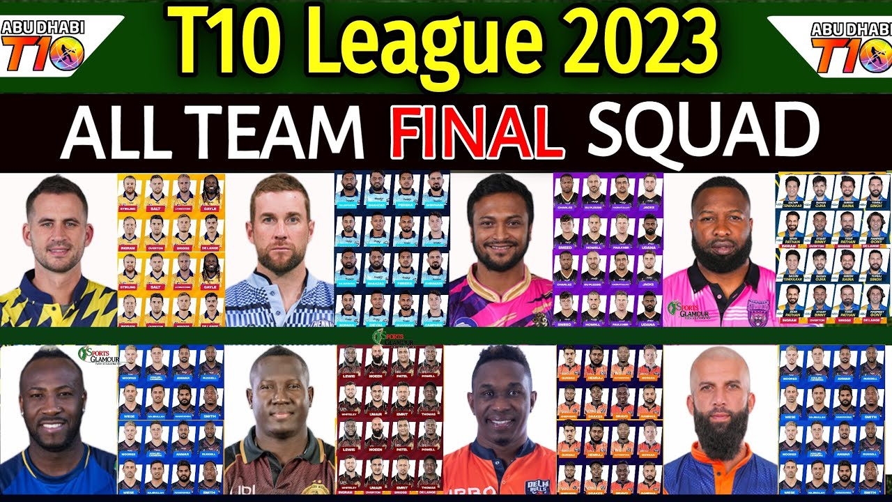 T10 League 2023 All Teams Final Squad All Teams Full & Final Squad