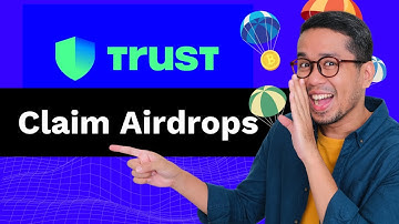 How to Claim Airdrops on Trust Wallet for Beginners