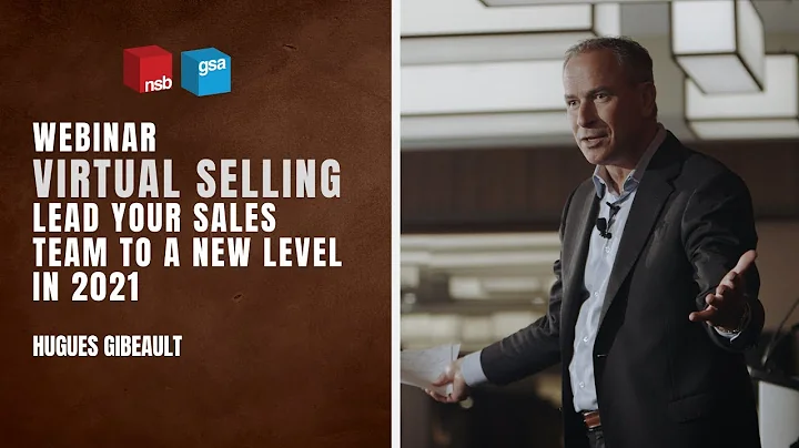Hugues Gibeault | "Virtual Selling: Lead Your Sale...