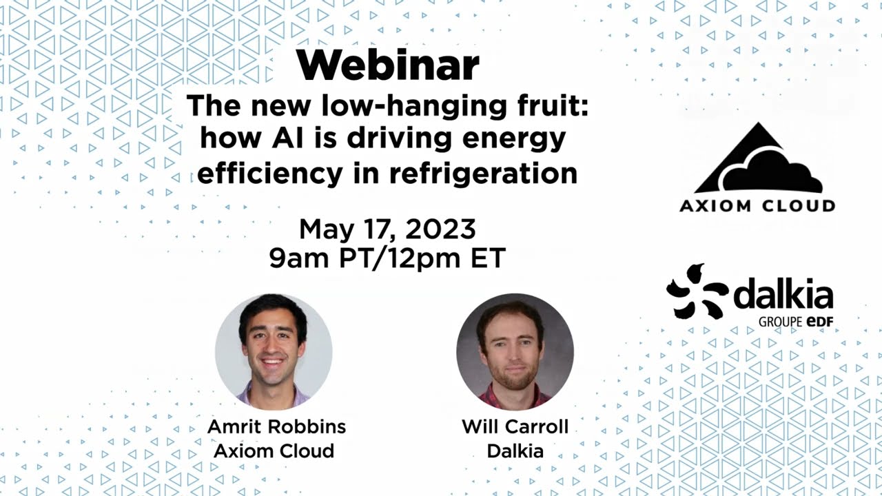 WEBINAR RECAP: THE NEW LOW-HANGING FRUIT: HOW AI IS DRIVING ENERGY EFFICIENCY IN REFRIGERATION