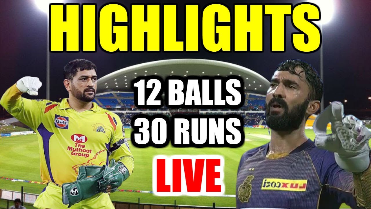 HIGHLIGHTS CSK vs KKR IPL 2020 LIVE Match: Dream 11 Team KKR vs CSK, 49th Match - CSK WON Again KKR
