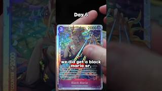 Day 6 of opening a pack of One Piece Tcg Cards until i get a Manga Rare