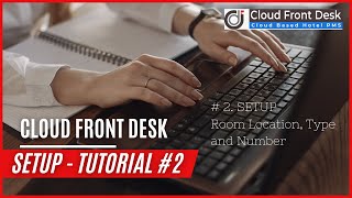 Cloud Front Desk - Setup - Room Numbers (ENG Version)