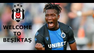 David Okereke Welcome To Beşiktaş Hd