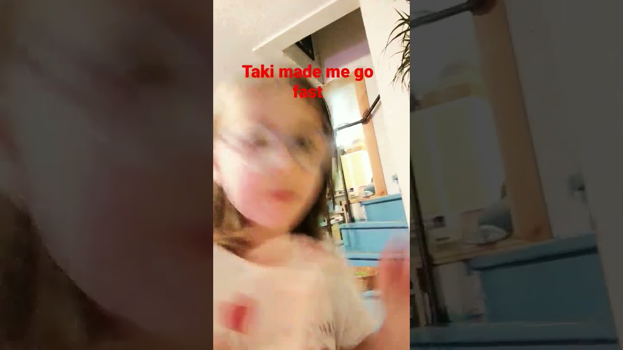 Taki made me go fast