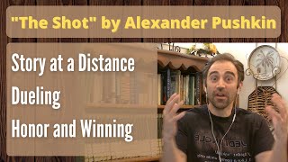 The Shot by Alexander Pushkin - Short Story Summary, Analysis, Review