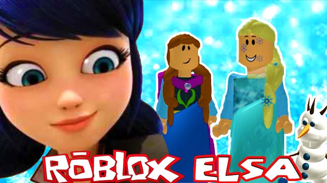 Roblox Elsa Anna Ladybug Go The Frozen Roleplay 2018 Youtube - roblox eagle dont eat me bird simulator roleplay 2018
