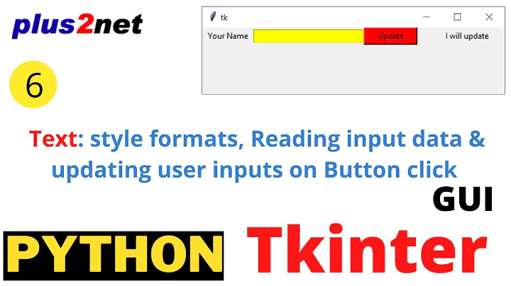 Tkinter Text style & to read input & display text on click event of button by get() & set() methods