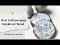 3 Easy Ways to Decoupage Wood Slices at Home