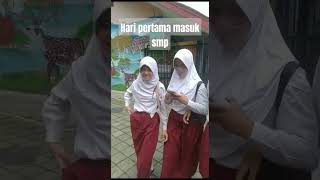 Hari Pertama Masuk Smp Smp Pertama Kali