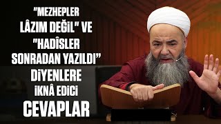 "Mezhepler Lâzım Değil" ve "Hadîsler Sonradan Yazıldı" Diyenlere İknâ Edici Cevaplar