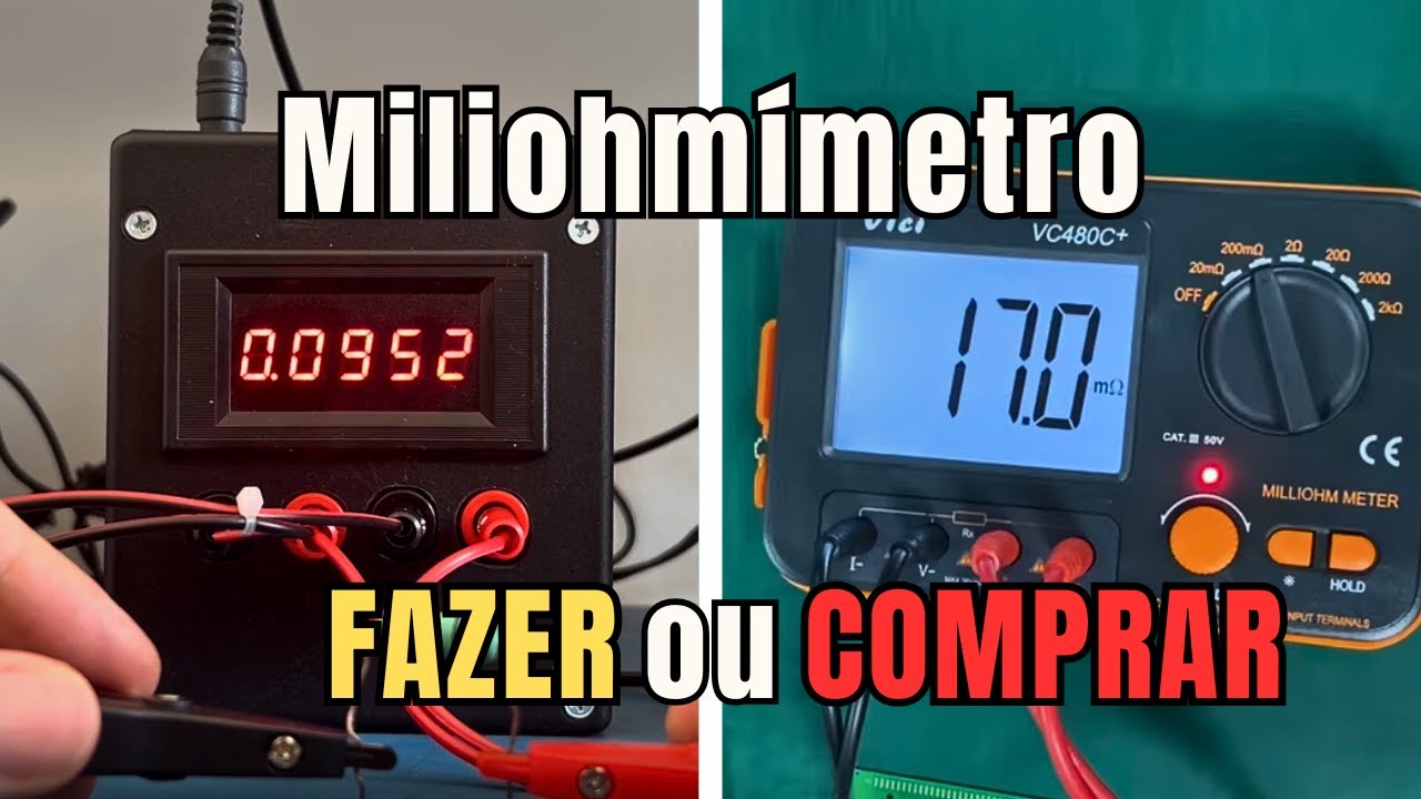 Construa seu Próprio Miliohmímetro e Economize 💰 (DIY vs Comprar)