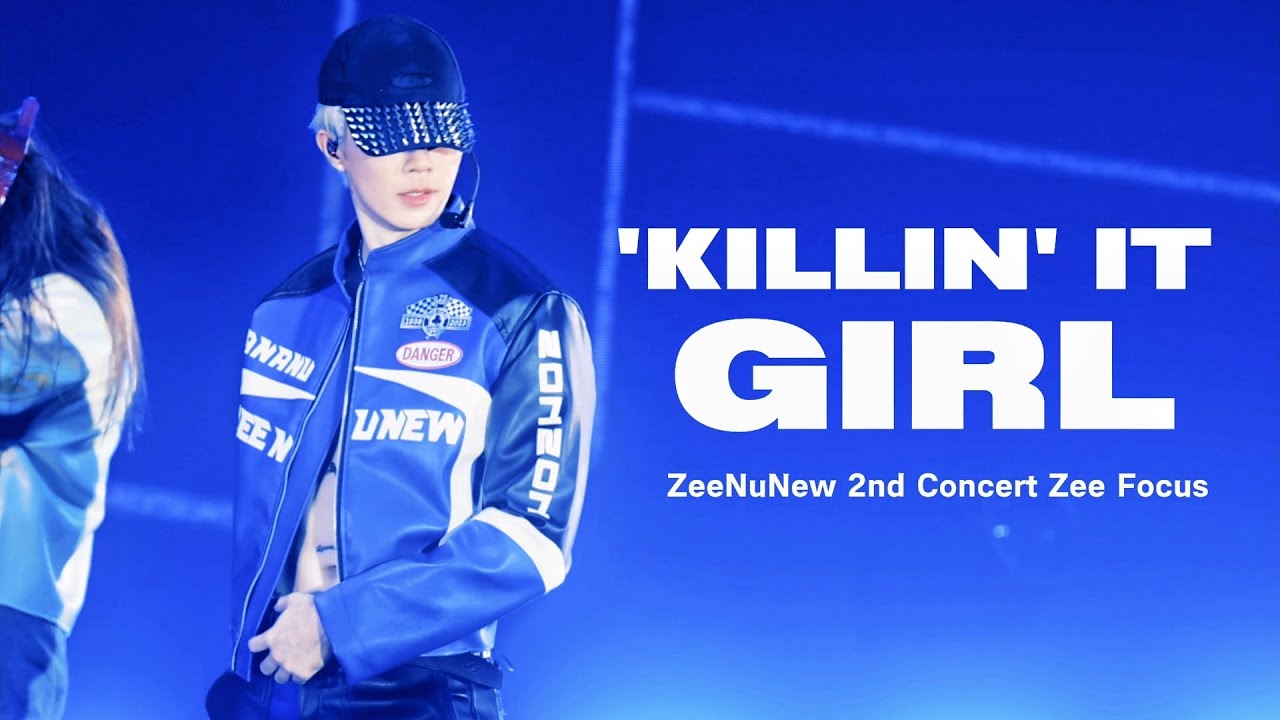 ZeeNuNew 2nd Concert「'KILLIN' IT GIRL」4K Focus - YouTube