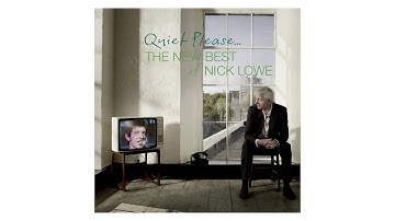 Nick Lowe - "I Knew The Bride (When She Used To Rock And Roll)" (Official Audio)