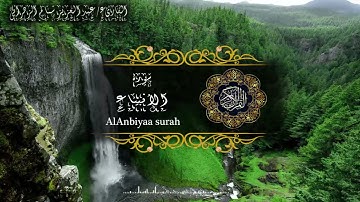 سورة الأنبياء الشيخ عبدالعزيز بن سالم Surah Al Anbiya  Abdulaziz Bin Salem