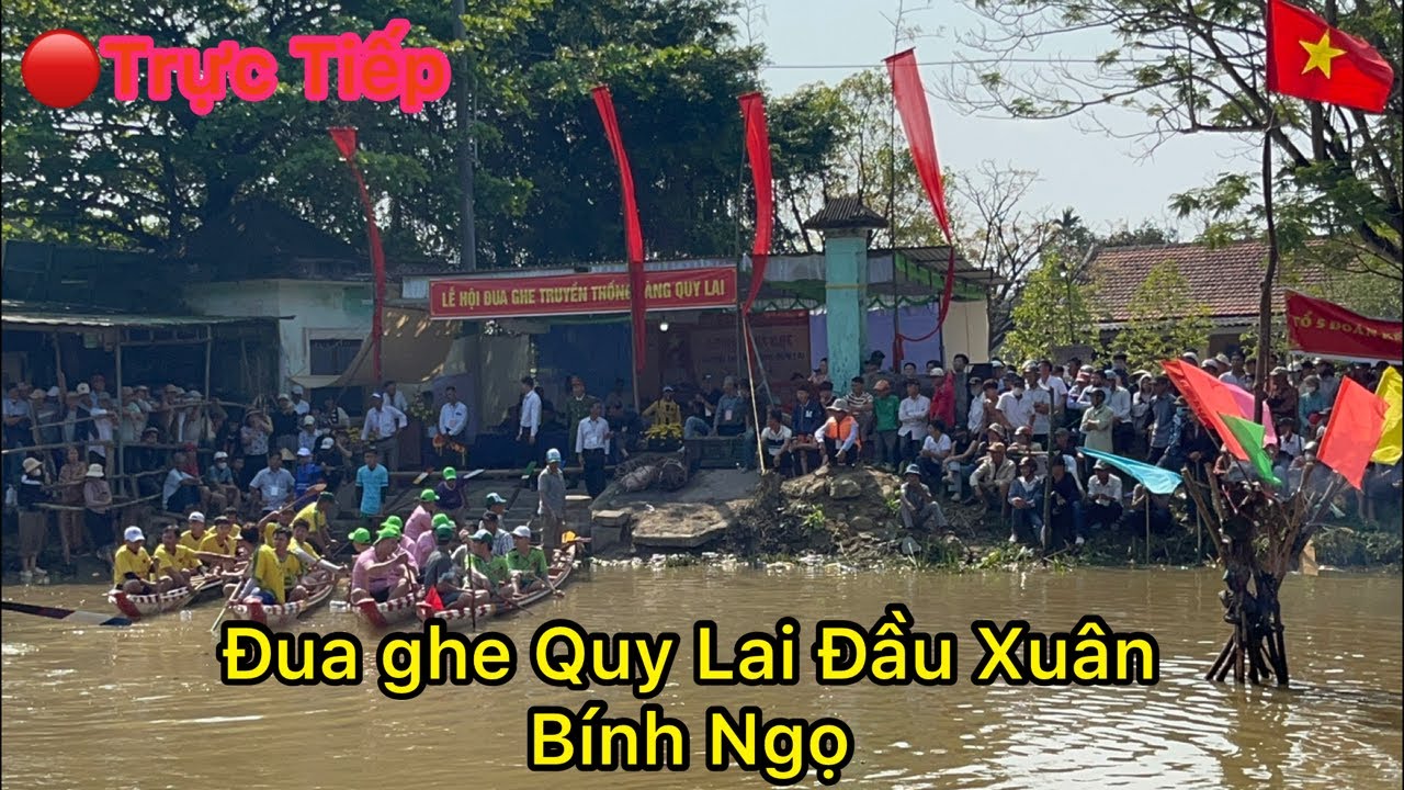 Trực Tiếp Đua Ghe Quy Lai Tiền 8&Độ Cúng.VEN HUẾ
