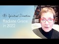 Caroline Myss - Radiate Grace in 2022