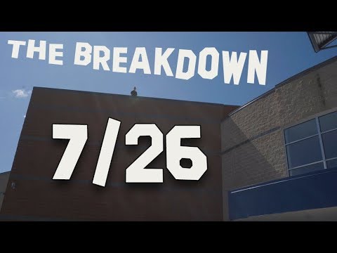 B&B Breakdown | July 26