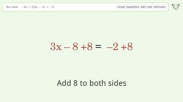Solve -3x+2(3x-4)=-2: Linear Equation Video Solution | Tiger Algebra