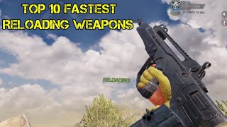 Top 10 Fastest Reloading Weapons in COD Mobile | Call of Duty Mobile