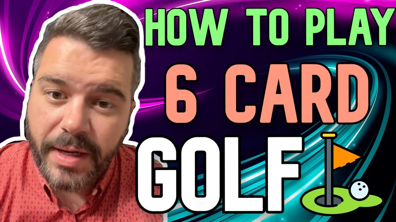 how-to-play-6-card-golf-youtube