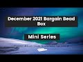 December 2021 Bargain Bead Box Mini Series with Thunderhorse Descendant: Project #4