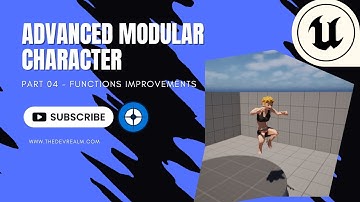 Unreal Engine - Advanced Modular Character - Part 04 - Functions Improvements