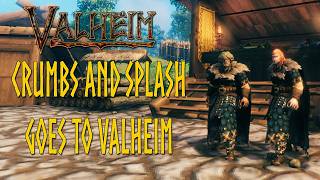 Crumbs and Splash Tries to Survive in Valheim #valheim #valheimgameplay #fyp