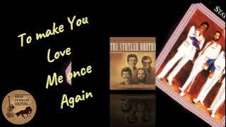 Too Much On My Heart - Artist & Lyrics by The Statler Brothers