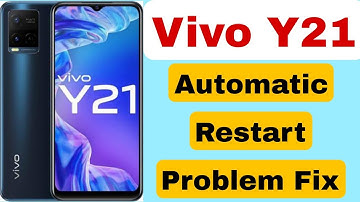 Vivo Y21 Auto Restart Problem // Auto power on off problem solve