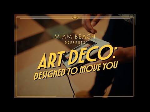Art Deco: Designed to Move You