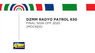 DZMM Radyo Patrol 630 KHz Final Sign-off 2020 [MOCKED]