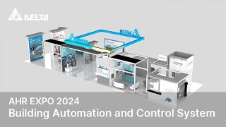Delta at AHR 2024 Booth Tour: Building Automation and Control System