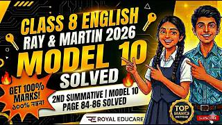Ray &amp; Martin Question Bank 2026 Class 8 English || 2nd Summative || Model 10 || Page 84-86 Solve