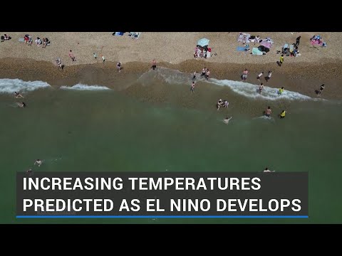 Increasing temperatures predicted as El Nino develops