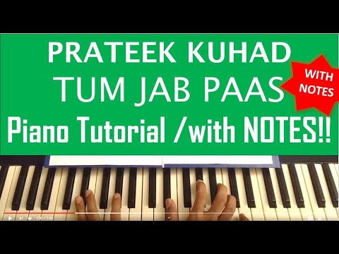 Tum jab paas - Prateek Kuhad - Keyboard/Piano tutorial