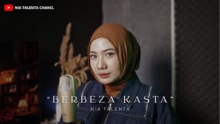 BERBEZA KASTA - COVER BY NIA TALENTA X COVERPEDIA
