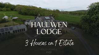 3 Homes, 1 Title, | Drone Tour of Haulwen Lodge #dronevideo  #carmarthenshire #forsale